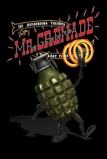 The Astounding Talents of Mr. Grenade - Poster / Capa / Cartaz - Oficial 1