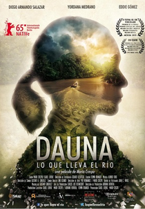 Dauna. Lo que lleva el río (Dauna. Lo que lleva el río)