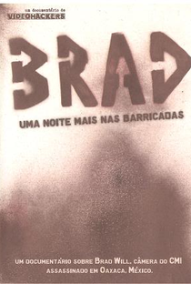 Brad: Uma Noite Mais Nas Barricadas - Poster / Capa / Cartaz - Oficial 1