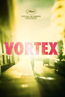 Vortex - Poster / Capa / Cartaz - Oficial 3
