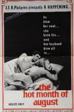 The Hot Month Of August (The Hot Month Of August)