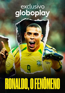 Ronaldo, O Fenômeno (Ronaldo, O Fenômeno)