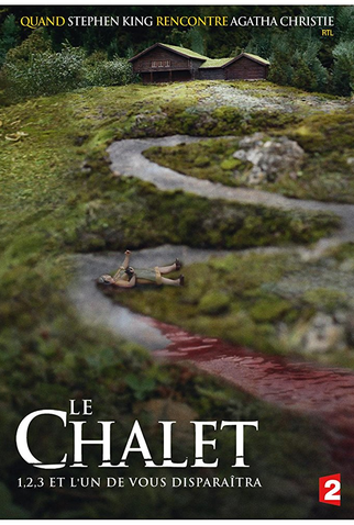 Poster 1 de Série Le Chalet (2017)