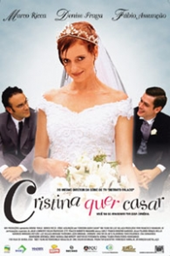  de Filme Cristina Quer Casar (2003)