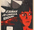 As Ruínas do Cinema Khouri