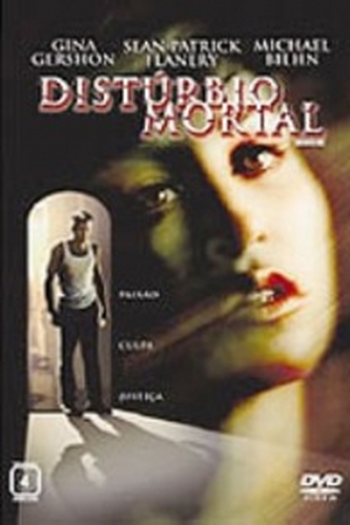  de Filme Distúrbio Mortal (2002)
