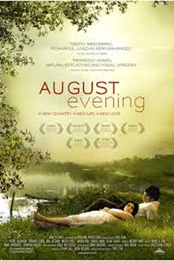 Poster de Filme August Evening (2007)