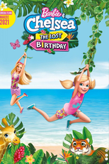 Barbie & Chelsea: O Aniversário Perdido (Barbie & Chelsea: The Lost Birthday)