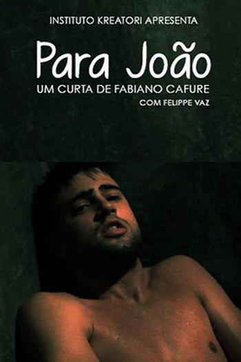 Poster de Curta Para João (2013)