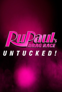 RuPaul's Drag Race: Untucked! (15ª Temporada) - Poster / Capa / Cartaz - Oficial 1