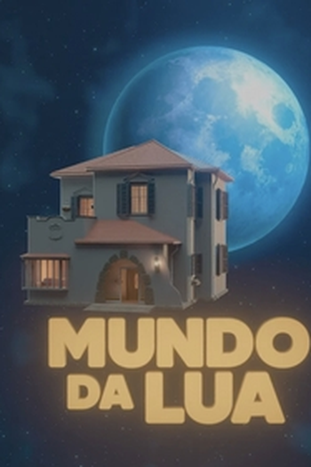  de Série Mundo da Lua (2025)