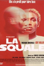 La squale (La squale)