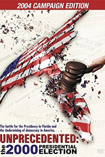 Sem Precedentes: A Eleição Americana de 2000 - Poster / Capa / Cartaz - Oficial 1