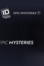 Inspirado em Crimes Reais (1ª Temporada) (Epic Mysteries (Season 1))