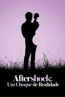 Aftershock: Um Choque de Realidade - Poster / Capa / Cartaz - Oficial 1