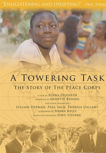 A Towering Task: The Story of the Peace Corps (A Towering Task: The Story of the Peace Corps)