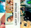 Last Day Dream: A Vida em 42 Segundos