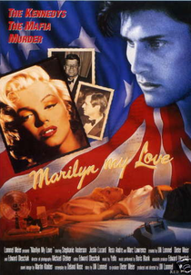 Marilyn - Suicídio ou Assassinato? (Marilyn, My Love)
