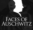 Faces of Auschwitz