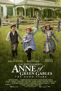 L.M. Montgomery's Anne of Green Gables: The Good Stars - Poster / Capa / Cartaz - Oficial 1