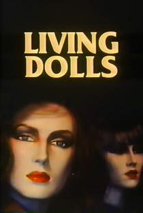 Living Dolls - Poster / Capa / Cartaz - Oficial 1