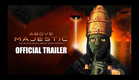 Above Majestic: Implications of a Secret Space Program - Official Trailer