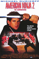 American Ninja 2: A Volta do Guerreiro Americano (American Ninja 2: The Confrontation)