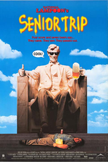 Heróis por Acidente (National Lampoon's Senior Trip)