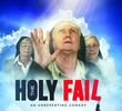 The Holy Fail