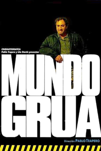 Mundo Grua - Poster / Capa / Cartaz - Oficial 2