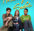 Naturally, Sadie