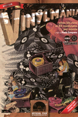 Vinylmania ‑ When Life Runs at 33 Revolutions per Minute (Vinylmania - quando la vita corre a 33 giri)