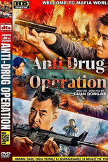 Anti-Drug Operation (Po du xing dong)