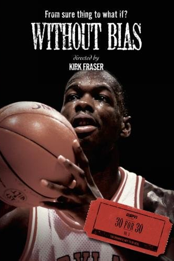 Poster de Filme 30 for 30 - Without Bias (2009)