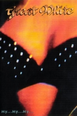 Great White - My... My... My... the Video Collection (Great White: My... My... My... the Video Collection)