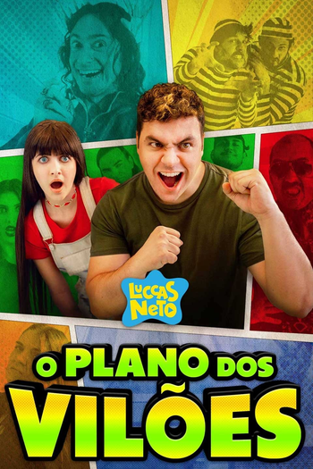 Poster de Filme Luccas Neto em: O Plano dos Vilões (2022)