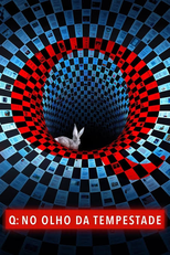 Q: No Olho da Tempestade (Q: Into the Storm)