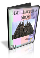 O enigma das catedrais góticas