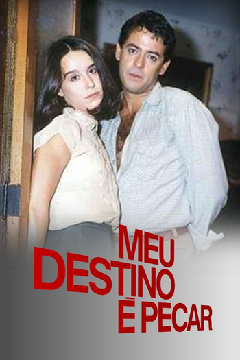  de Série Meu Destino é Pecar (1984)