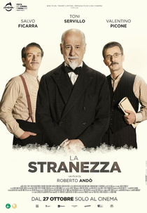 A estranha comédia da vida (La Stranezza)