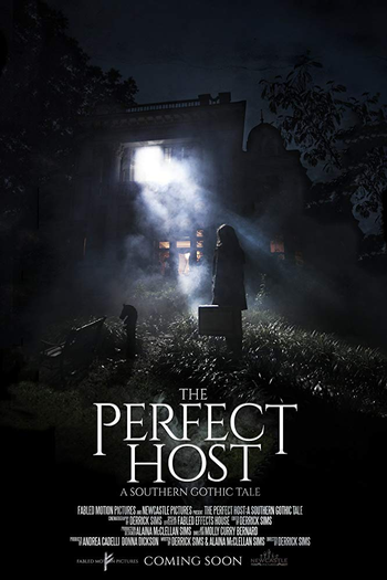 Poster de Filme The Perfect Host: A Southern Gothic Tale (2018)
