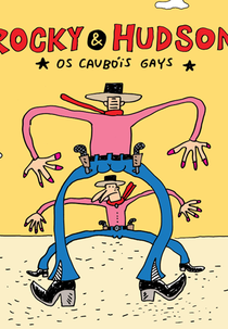 Rocky & Hudson — Os caubóis gays (Rocky & Hudson — Os caubóis gays)