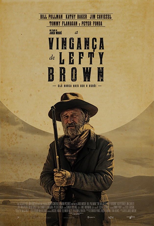 Crítica: A Vingança de Lefty Brown ("The Ballad of Lefty Brown") - CineCríticas