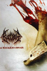 Bloodbath - Wacken Carnage (Wacken Carnage)