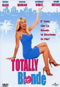 Totalmente Loira (Totally Blonde)