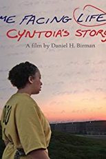 Cyntoia's Story (Me Facing Life: Cyntoia's Story)