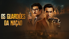 Os Guardiões da Nação | Trailer da Temporada 01 | Legendado (Brasil) [4K]