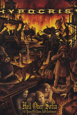 Hypocrisy: Hell Over Sofia (20 Years Of Chaos And Confusion) (Hypocrisy: Hell Over Sofia (20 Years Of Chaos And Confusion))