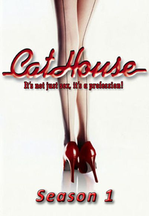 Cathouse: A Série (1ª Temporada) (Cathouse: The Series (Season 1))