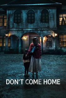 Não Volte Para Casa - Poster / Capa / Cartaz - Oficial 4